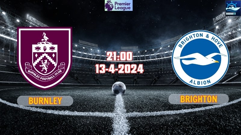 Burnley - Brighton