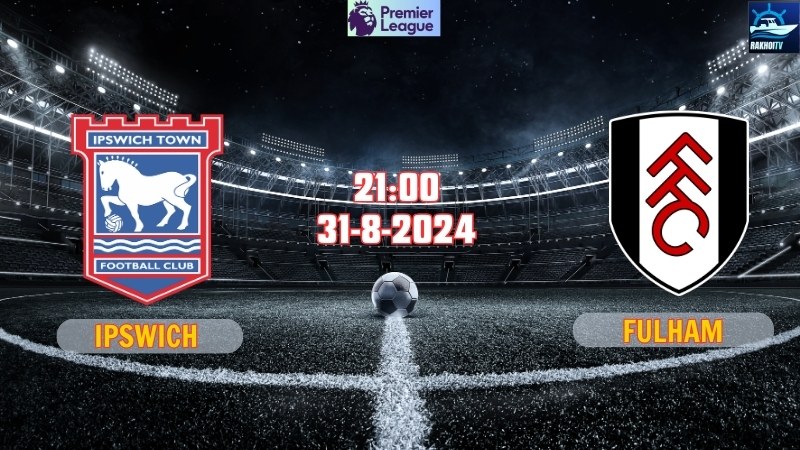 Ipswich vs Fulham