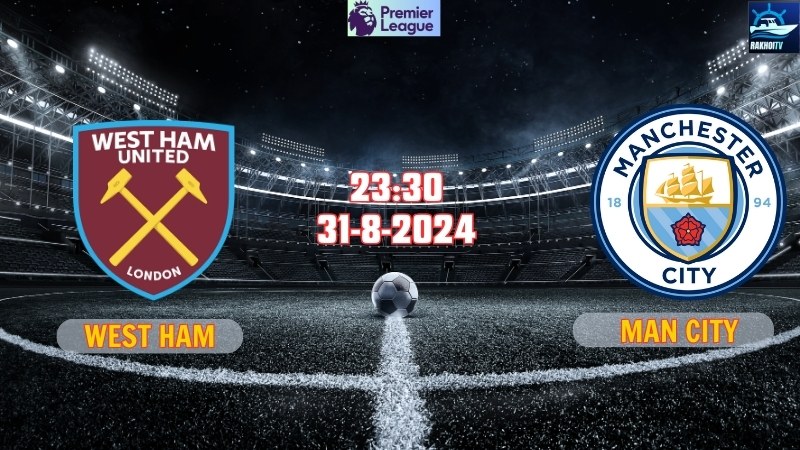West Ham vs Man City