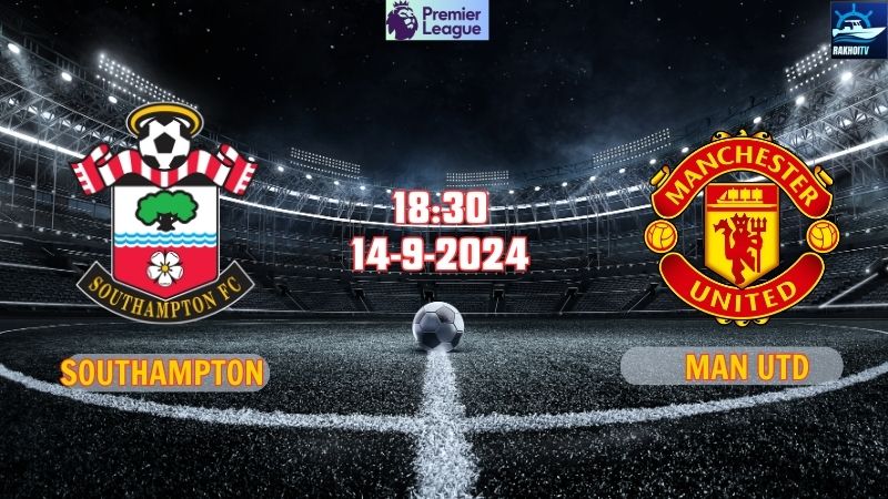 Southampton vs Man Utd