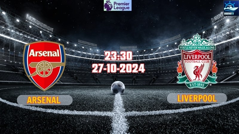 Arsenal vs Liverpool
