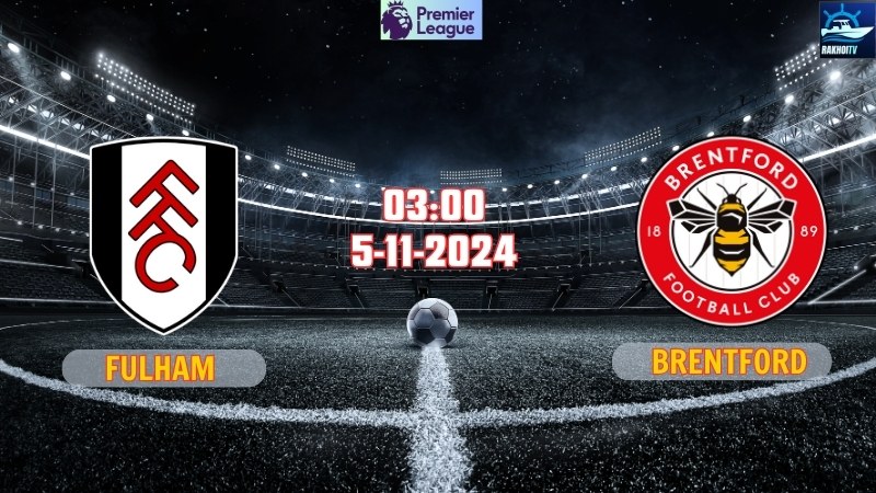 Fulham vs Brentford