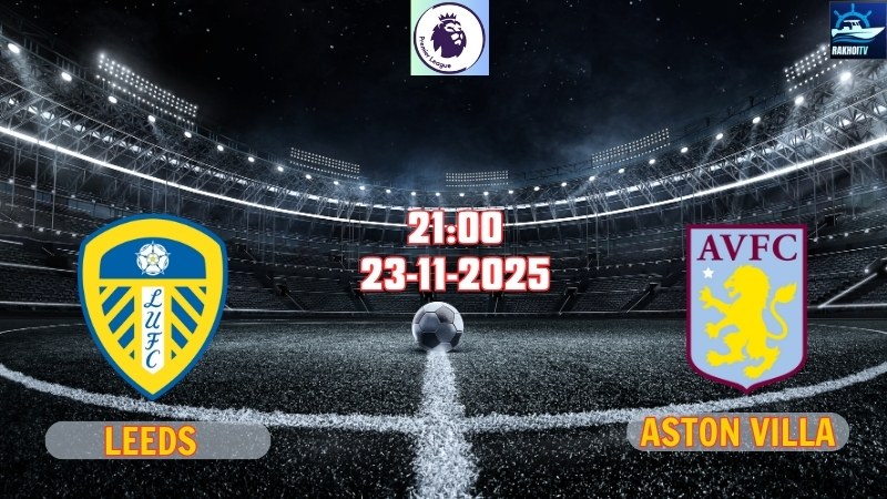 leeds-vs-aston-villa